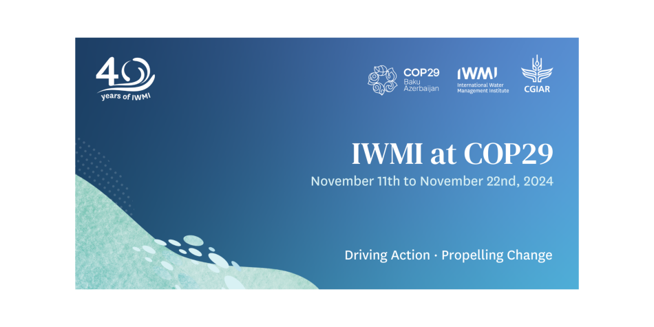 IWMI at COP29 (UNFCCC)